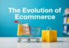 The Evolution of Ecommerce: How Online Shopping is Changing the Retail Landscape The Evolution of Ecommerce: How Online Shopping is Transforming the Retail Industry